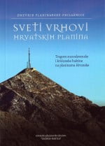 Planinarski dnevnik Sveti vrhovi hrvatskih planina